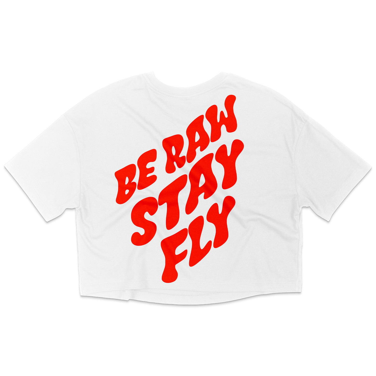 Be Raw Stay Fly Womens Crop